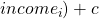 income_i) + c